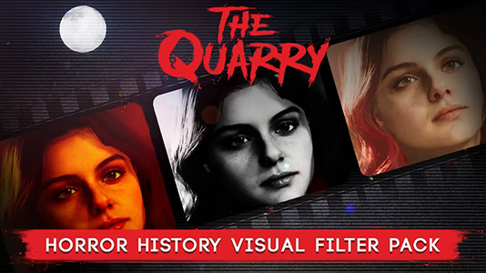 <em><strong>The Quarry - Horror History Visual Filter Pack</strong></em><br />
<em>Tailor the aesthetic of The Quarry to your liking by choosing from<br />
three cinematic visual filters, each replicating a different era and<br />
style of iconic horror filmmaking!&nbsp;<br />
Choose from an 8mm-style film grain (Indie Horror), a retro VHS<br />
aesthetic (&#39;80s Horror), or the classic black-and-white cinematic<br />
filter (Classic Horror).</em>