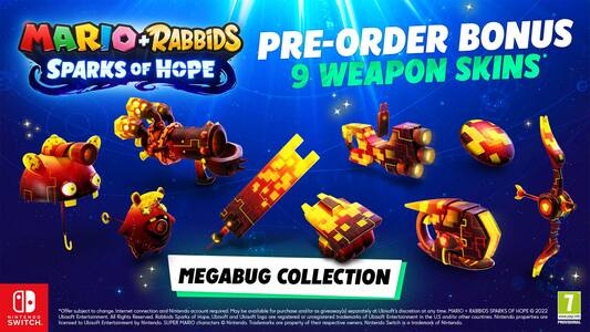 PREORDER BONUS*:<br />
The Megabug is back, but this time as a set of 9 weapon skins! Preorder<br />
the game to fully embrace your dark side and change the look of your<br />
weapons in-game. Included in this tribute cosmetic pack are options for<br />
all members of your party. Now, go out and save the galaxy!<br />
*Offer subject to change.&nbsp;Internet connection and Nintendo account<br />
required. May be available for purchase and/or as giveaway(s) separately<br />
at Ubisoft&rsquo;s discretion at any time.&nbsp;