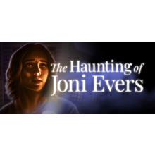 The Haunting of Joni Evers