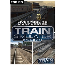 Train Simulator: Liverpool-Manchester Route Add-On