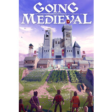 Going Medieval - Early Access