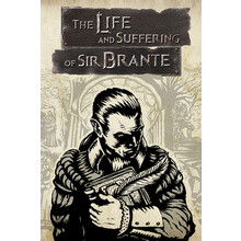 The Life and Suffering of Sir Brante
