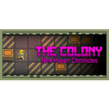 The Colony: New Haven Chronicles