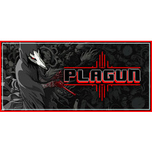 PLAGUN- The Plague Goes On