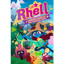 Rhell: Warped Worlds & Troubled Times