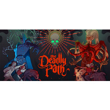 The Deadly Path