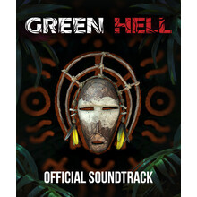 Green Hell - Official Soundtrack