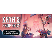 Kaya’s Prophecy