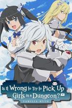 Is It Wrong to Try to Pick Up Girls in a Dungeon? 