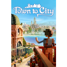 Town to City - Early Access