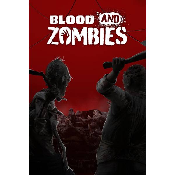 Blood And Zombies