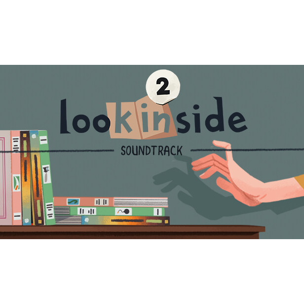 looK INside - Chapter 2 Soundtrack
