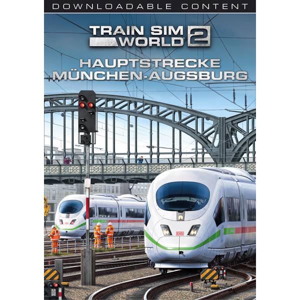 Train Sim World® 2: Hauptstrecke München - Augsbur
