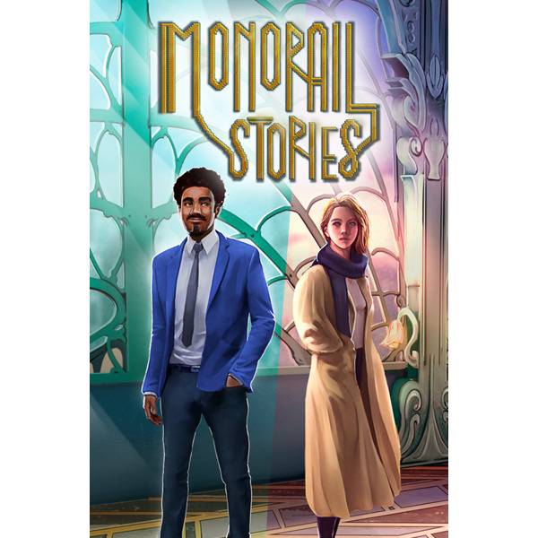 Monorail Stories