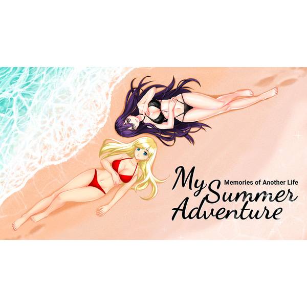 My Summer Adventure: Memories of Another Life