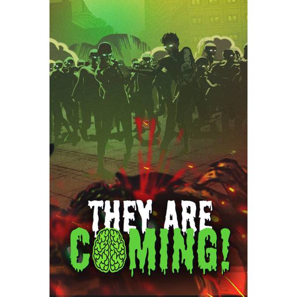 They Are Coming!
