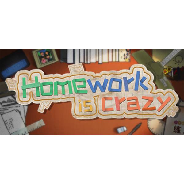 HomeWork Is Crazy / 作业疯了