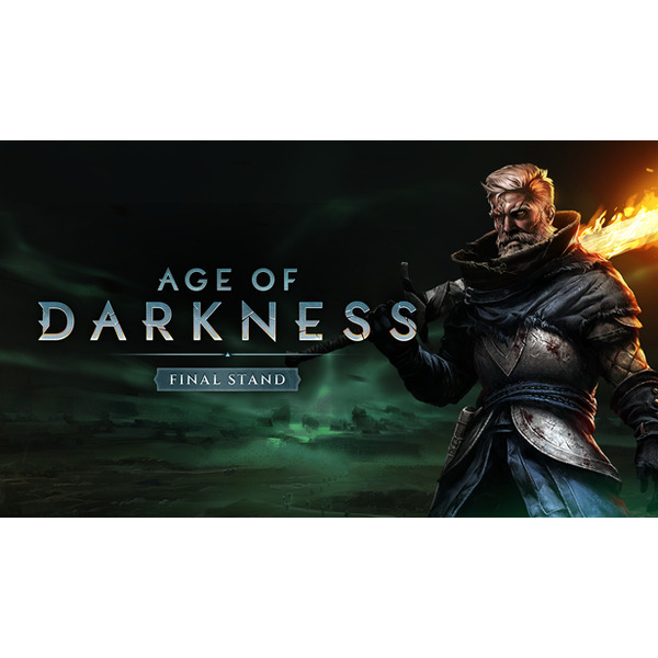 Age of Darkness: Final Stand - Early Access