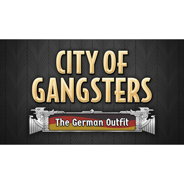 City of Gangsters: The German Outfit