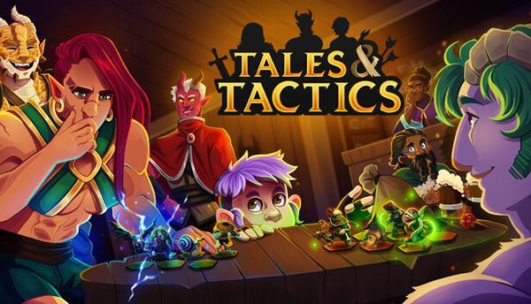 Tales & Tactics-Early Access