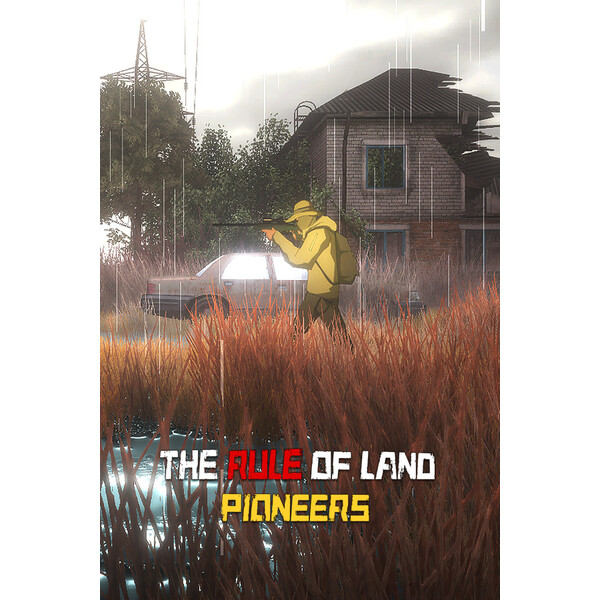 The Rule of Land: Pioneers