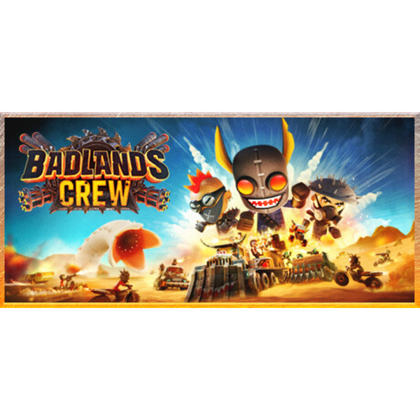 Badlands Crew (ROW)
