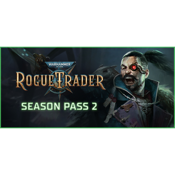 Warhammer 40,000: Rogue Trader  Season Pass 2