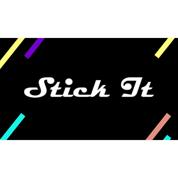 Stick It!