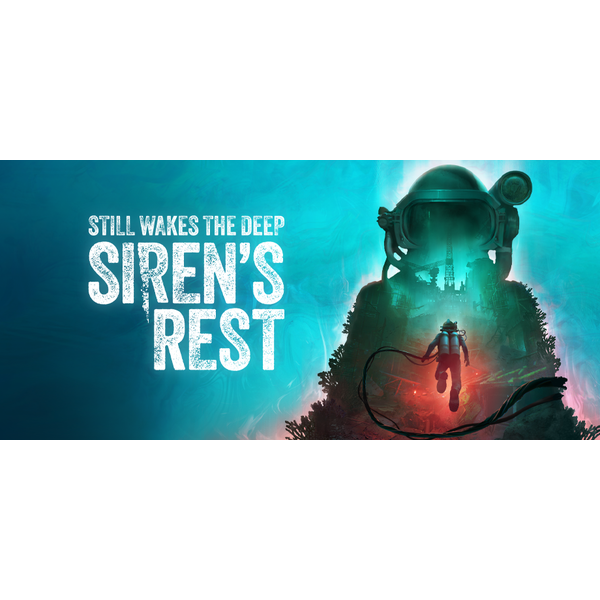 Still Wakes the Deep: Siren's Rest