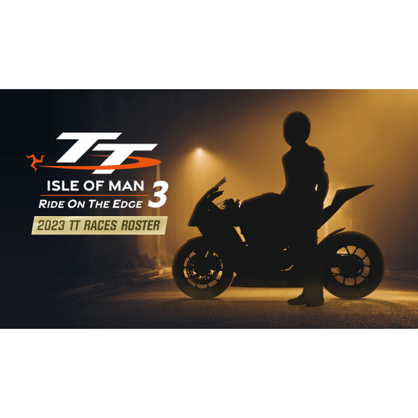 TT Isle Of Man 3 - 2023 TT Races Roster