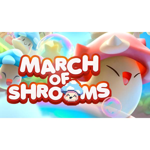 March of Shrooms