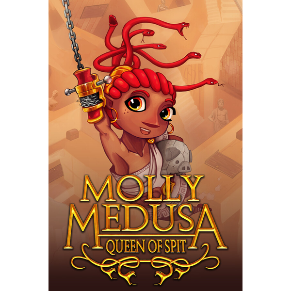 Molly Medusa: Queen of Spit