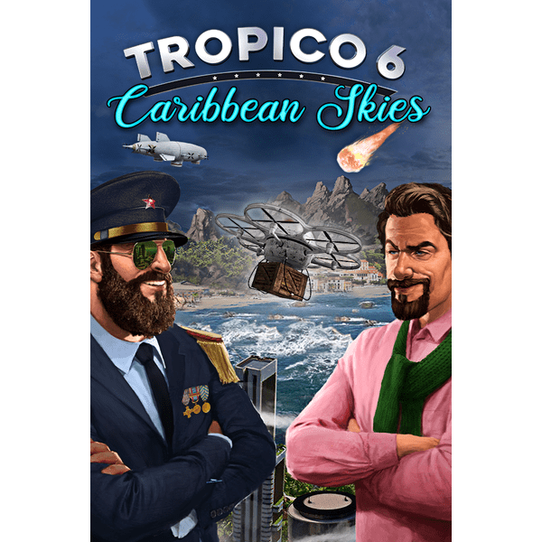 Tropico 6 - Caribbean Skies PC Download