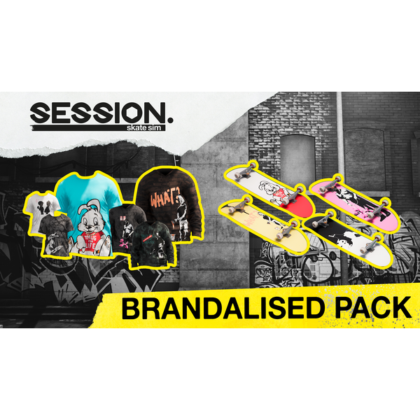 Session: Skate Sim Brandalised® Pack