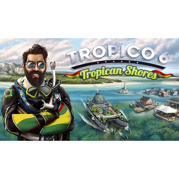 Tropico 6 - Tropican Shores