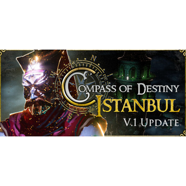 Compass of the Destiny: Istanbul - Pre Order