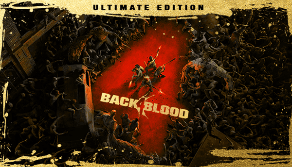 Back 4 Blood: Ultimate Edition PC Download