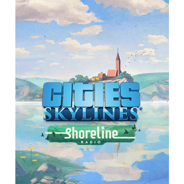 Cities: Skylines - Shoreline Radio