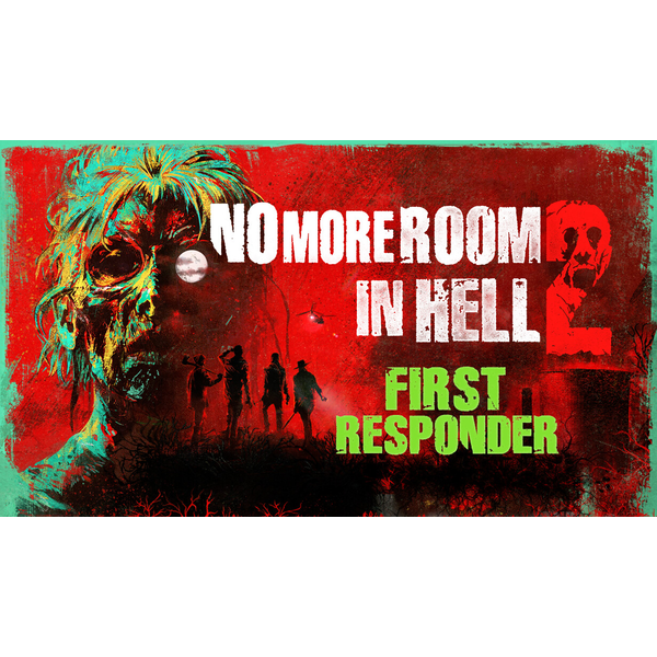 No More Room in Hell 2 - First Responder Pack - PC Download