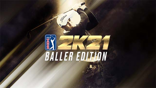 PGA TOUR 2K21 Baller Edition PC Download