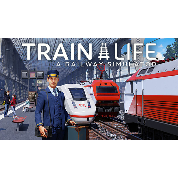 Train Life: A Railway Simulator PC Download