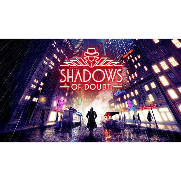 Shadows of Doubt