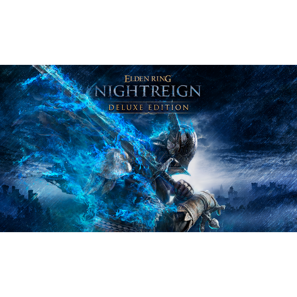 ELDEN RING NIGHTREIGN Deluxe Edition (Ncsa)