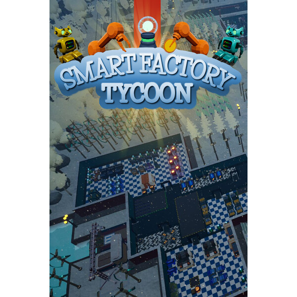 Smart Factory Tycoon