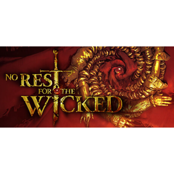 No Rest for the Wicked