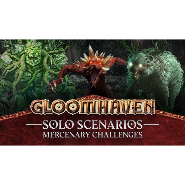 Gloomhaven - Solo Scenarios: Mercenary Challenges