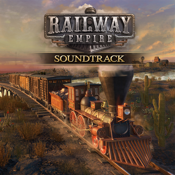 Railway Empire - Original Soundtrack