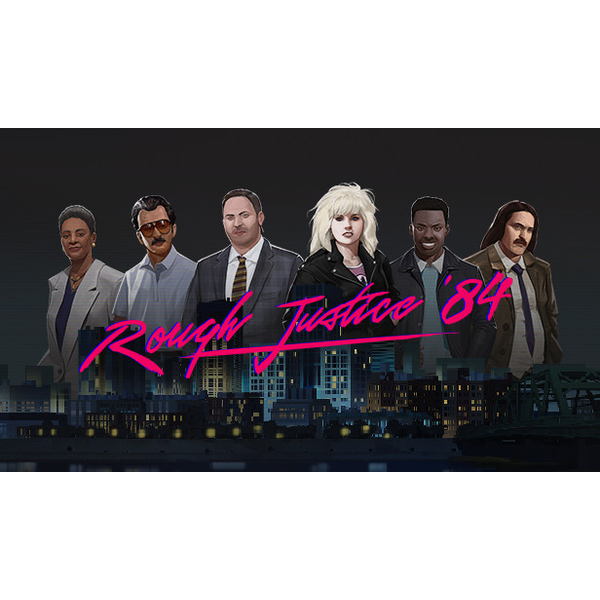 Rough Justice: '84 PC Download