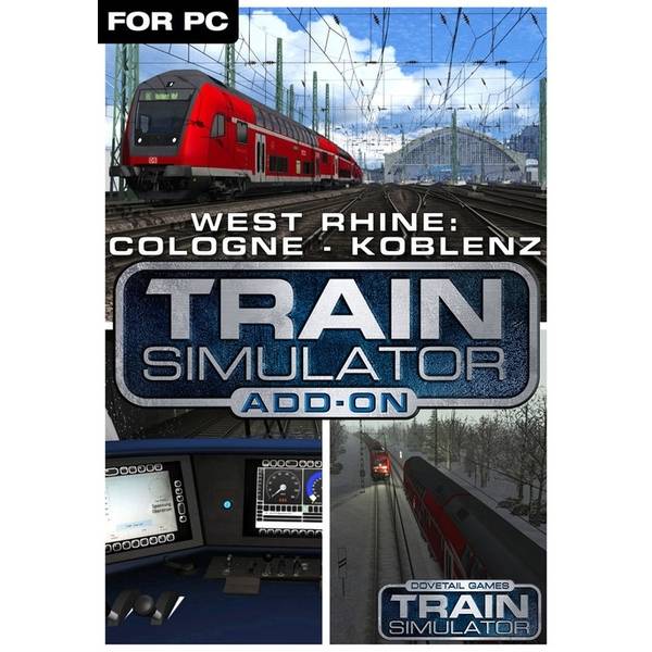 Train Simulator: West Rhine: Köln - Koblenz Route 