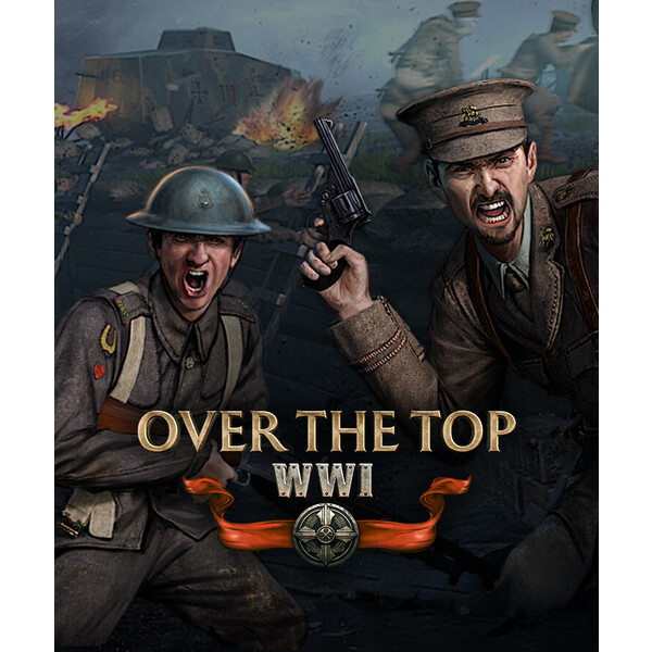 Over The Top: WWI